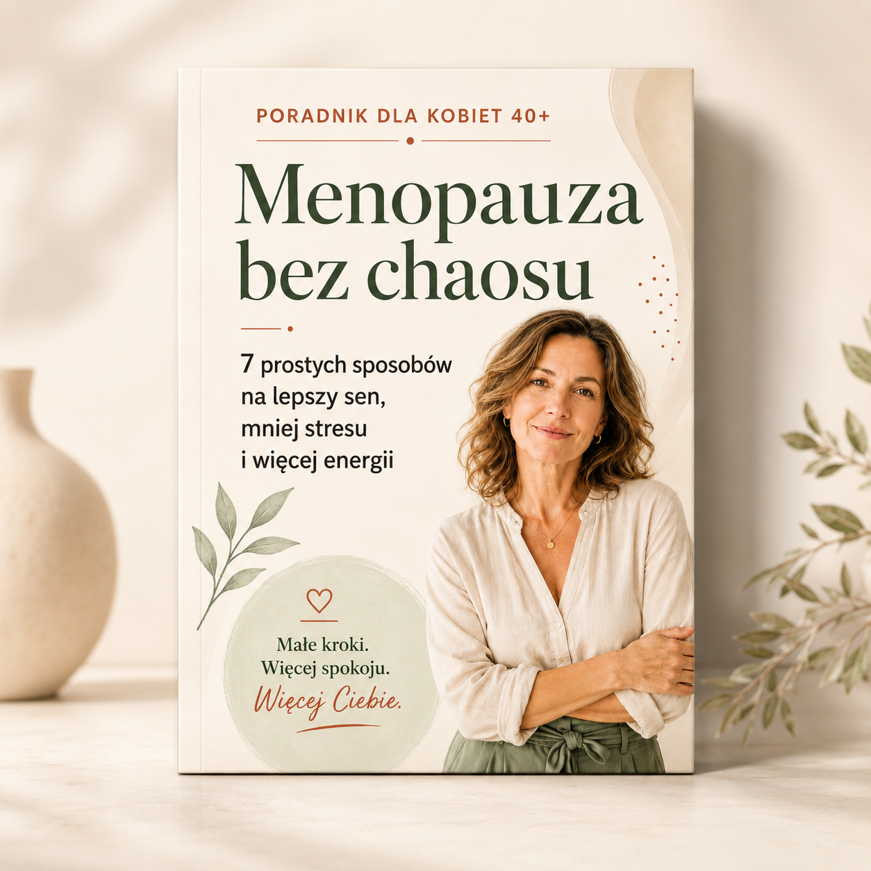 Poradnik PDF „Menopauza bez chaosu” - 7 prostych sposobów na lepszy sen, mniej stresu i więcej energii